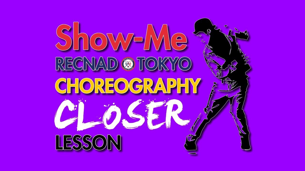 創作ダンス 振り付け オリジナルヒップホップダンス Closer 作り方