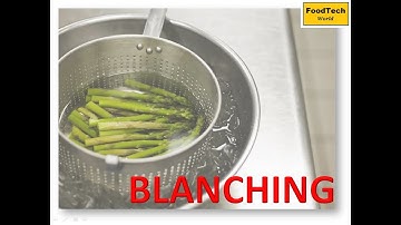 FOOD TECHNOLOGY | Thermal processing of foods - Blanching | ARS/NET| ICAR | GATE