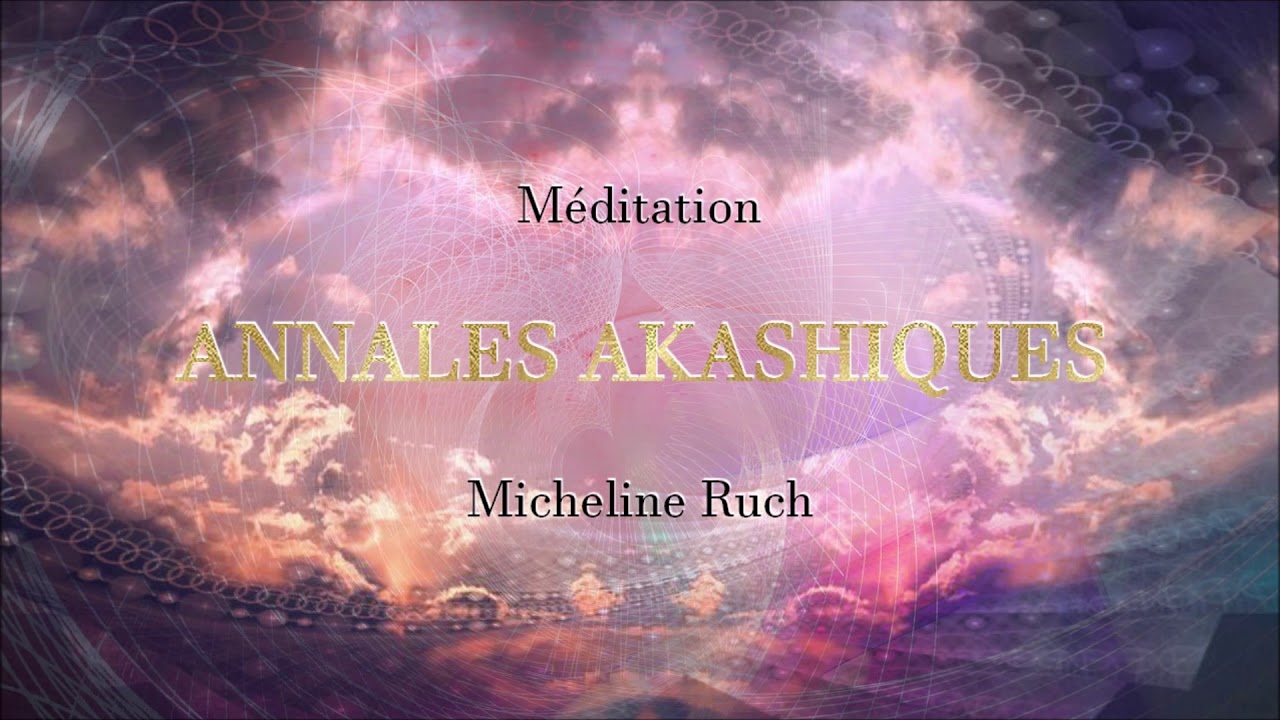 Prière D Ouverture Des Annales Akashiques Pdf
