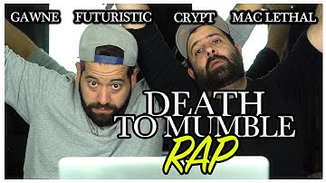 RIP TO MUMBLE RAP !! Music Reaction | GAWNE x Futuristic x Crypt x Mac Lethal - Death To Mumble Rap