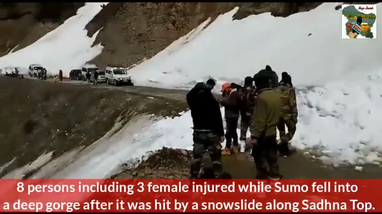 8 persons injured while Sumo fell into a deep gorge after it was hit by a snowslide along Sadhna Top