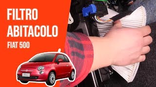 Cambio filtro abitacolo / antipolline FIAT 500 👃 - YouTube