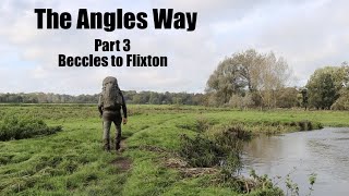 Hiking the Angles Way Long Distance Trail. Part 3 - Beccles to Flixton. Tarp and Bivvy Wild Camp.