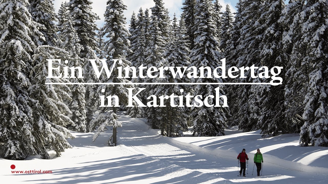 Ein Winterwandertag in Kartitsch