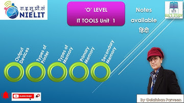 IT Tools & Network Basics (M1-R5) || Unit-1 Part-3 | O Level New Syllabus |  #GUL