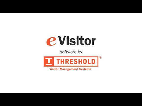 eVisitor Software Introduction - video from THRESHOLD