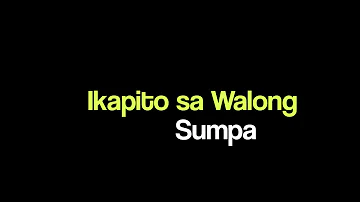 Ikapito sa Walong Sumpa — Smugglaz (lyrics)
