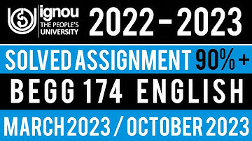 BEGG 174 SOLVED ASSIGNMENT 2022-23 | BEGG 174 SOLVED ASSIGNMENT 2022 23 IN ENGLISH | BEGG 174