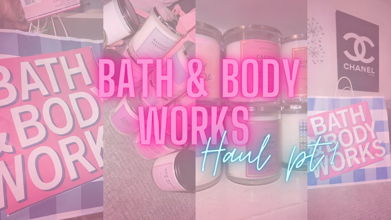 Bath and Body Works Haul PT. 1 💕 - YouTube