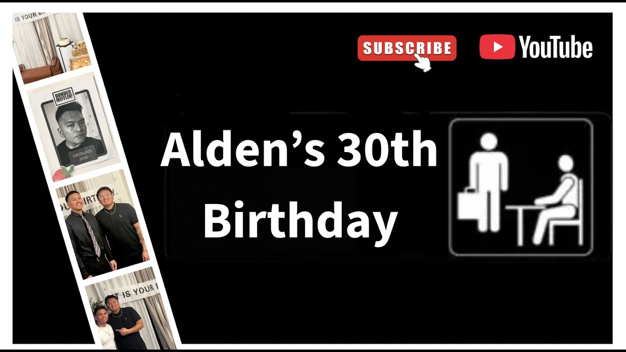 Alden's 30th Birthday | 2025