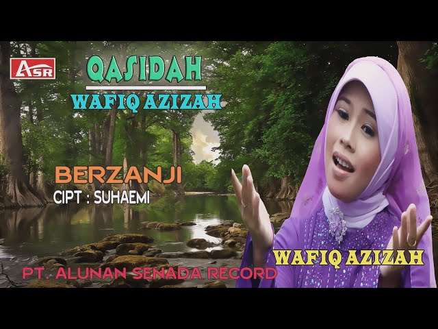 WAFIQ AZIZAH - QASIDAH - BERZANJI  ( Official Video Musik ) HD class=