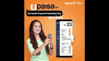 UPaisa | Payment Schedule