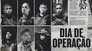 Dia de Operação #01 - Vinicin, Amorim, A.R, Mano R7, Brutos, MC Cabelinho ft. Borges