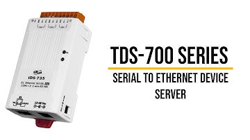 TDS-700 Series: Serial to Ethernet Device Server | ICP DAS USA