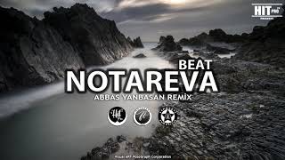 Notareva - Abbas Yanbasan Racon Remix