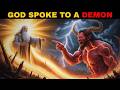 The Day God Spoke to a Demon | True Spiritual Encounter Explained #god #demon #lucifer
