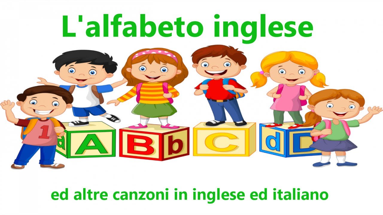 L Alfabeto Inglese Ed Altre Canzoni In Inglese Ed Italiano Canzonibambini E Musica Per Bambini Youtube