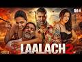 LAALACH 2 | Akshay‍ Kumar, Deepika Padukone | New (2026) Released Hindi Action Crime Movie | Full HD