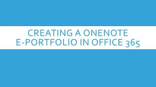 HOW TO CREATE A ONENOTE EPORTFOLIO - TUTORIAL
