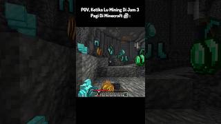 Pov When Youre Mining At 3 Am In Minecraft