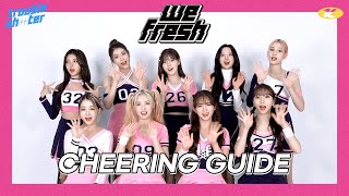 Kep1er 케플러 | 'We Fresh' Cheering Guide