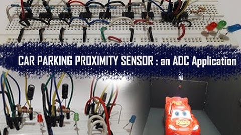 Electronics Project: Car Parking IR Proximity Sensor using ADC