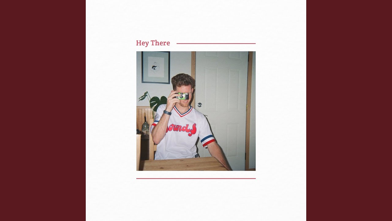 Hey There adlı videoyu YouTube'da izle Hey There adlı videoyu YouTube'da izle
