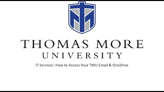 How to Access Your TMU Email & OneDrive