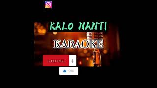 KALO NANTI - FRESLY NIKIJULUW | KARAOKE LIRIK ||