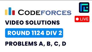 Codeforces Round 1124 ( Div 2) | Video Solutions - A to D | by Hyder | TLE Eliminators