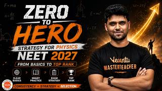 ZERO to HERO in Physics 🔥 Complete NEET 2027 Strategy for 160+ Marks | by Ahad Sir