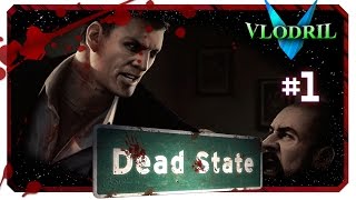Let's Play Dead State Part 1 - Intro and tutorial