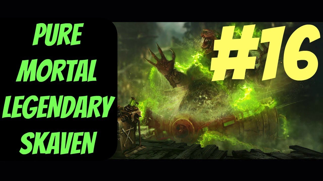 lets play a little game Pure Mortal Legendary Skaven Campaign #16 (Queek) -- Total War: Warhammer 2