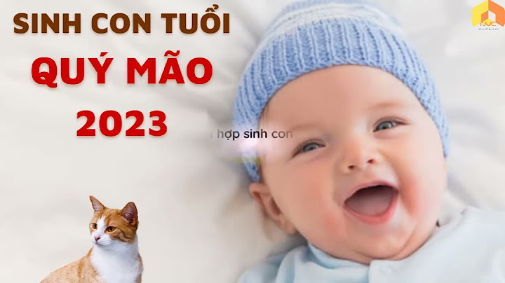 Sinh con trai 2023 ngày giờ nào tốt năm 2024