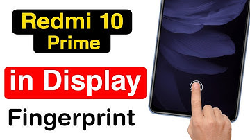 How to Set Redmi 10 Prime Under Display Fingerprint | Redmi 10 Prime Display Fingerprint Settings
