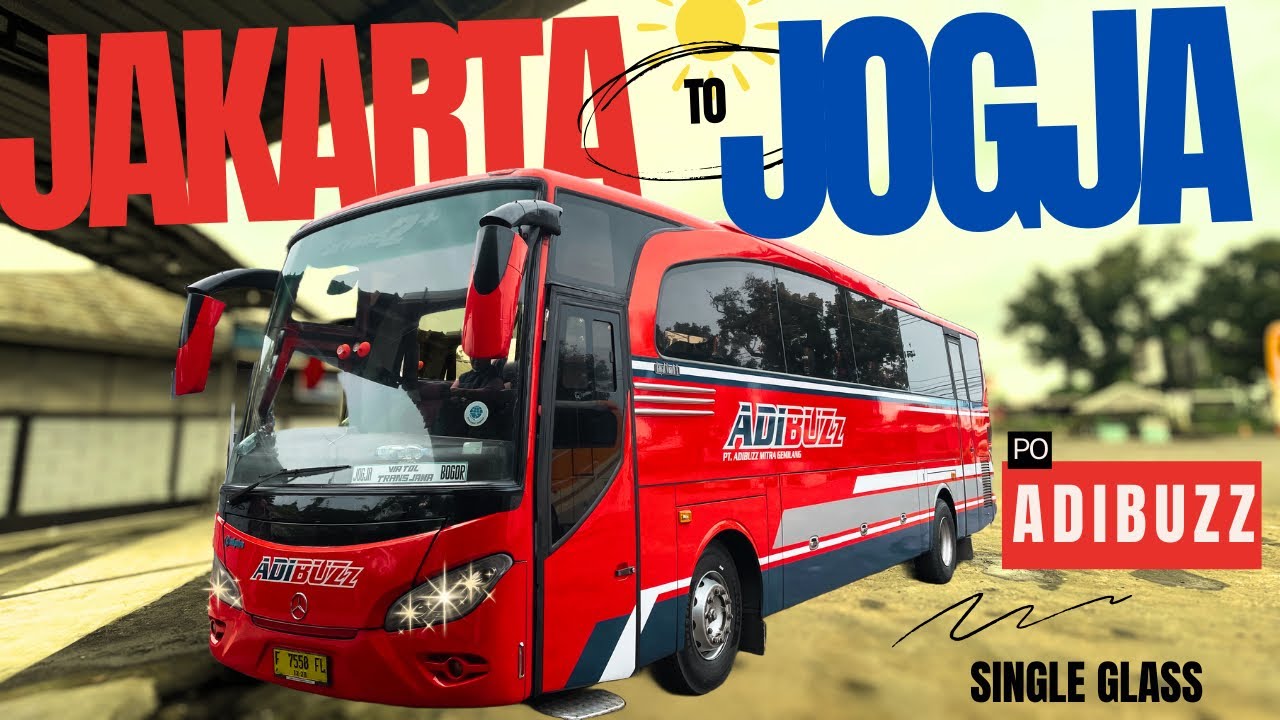 Naik Adibuzz Jakarta - Jogja | Pesona Single Glass & Kru Berpeci | Via ...