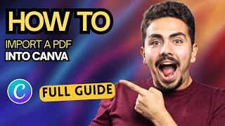How to Import a PDF into Canva [2026 Full Guide]