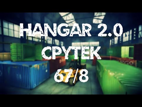 CPYTEK "AIM, WH, HACK, NOOB" 67/8 Hangar 2.0, Euro Warface
