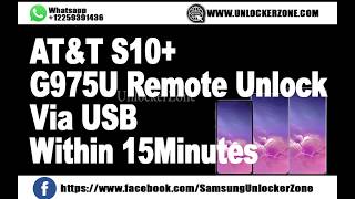 How To Unlock Galaxy S10Es10S10 Plus G970Ug973Ug975U At&T Remote Unlock Via Usb Within 15Minutes