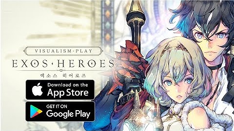 Exos Heroes - Android Gameplay / IOS
