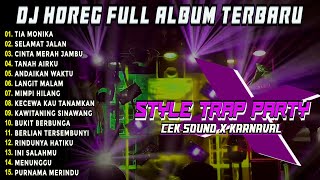Download Lagu DJ TIA MONIKA BASS RUDAL CETUS FULL ALBUM DJ JAWA STYLE PARTY HOREG GLERR TERBARU MH MP3 Download Lagu DJ TIA MONIKA BASS RUDAL CETUS FULL ALBUM DJ JAWA STYLE PARTY HOREG GLERR TERBARU MH MP3