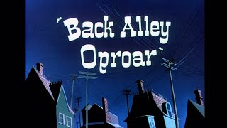 Back Alley Oproar 1948 Opening