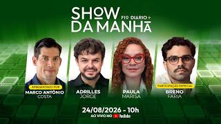 SHOW DA MANHÃ - EUA CONTESTAM DOCUMENTO, MORAES FALA EM CASSAÇÃO E LULA FOGE DO DEBATE | 24/08/2026