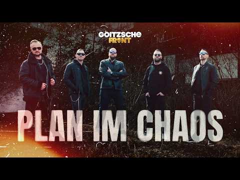 Goitzsche Front - GOITZSCHE FRONT – „Plan im Chaos" (Offizielles Musikvideo)