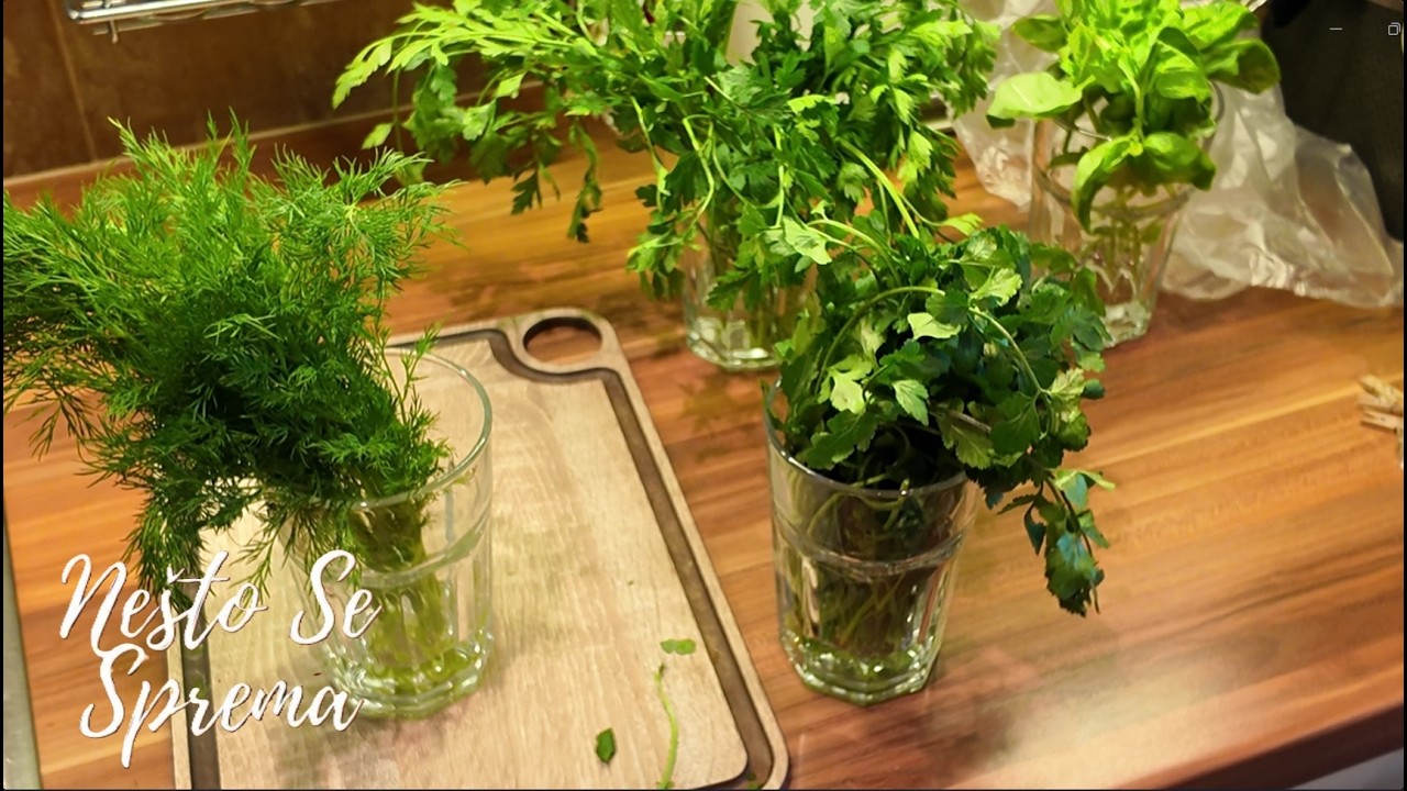 Kako pravilno čuvati začinsko bilje/Best Way to Store Fresh Herbs/Как сохранить свежую зелень
