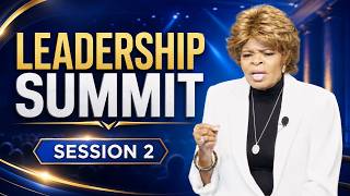 Leadership Summit Session 2