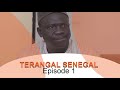 Serie teranga senegal episode 1