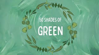 50 Shades of Green Update 2