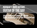 Norman's Rare Guitars - Guitar of the Day: 2013 Gibson Custom Shop 20th Anni '65 Firebird VII