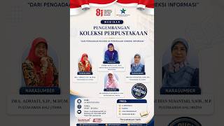 Webinar Pengembangan Koleksi Perpustakaan 'Dari Pengadaan Koleksi ke Penyediaan Koneksi Informasi'